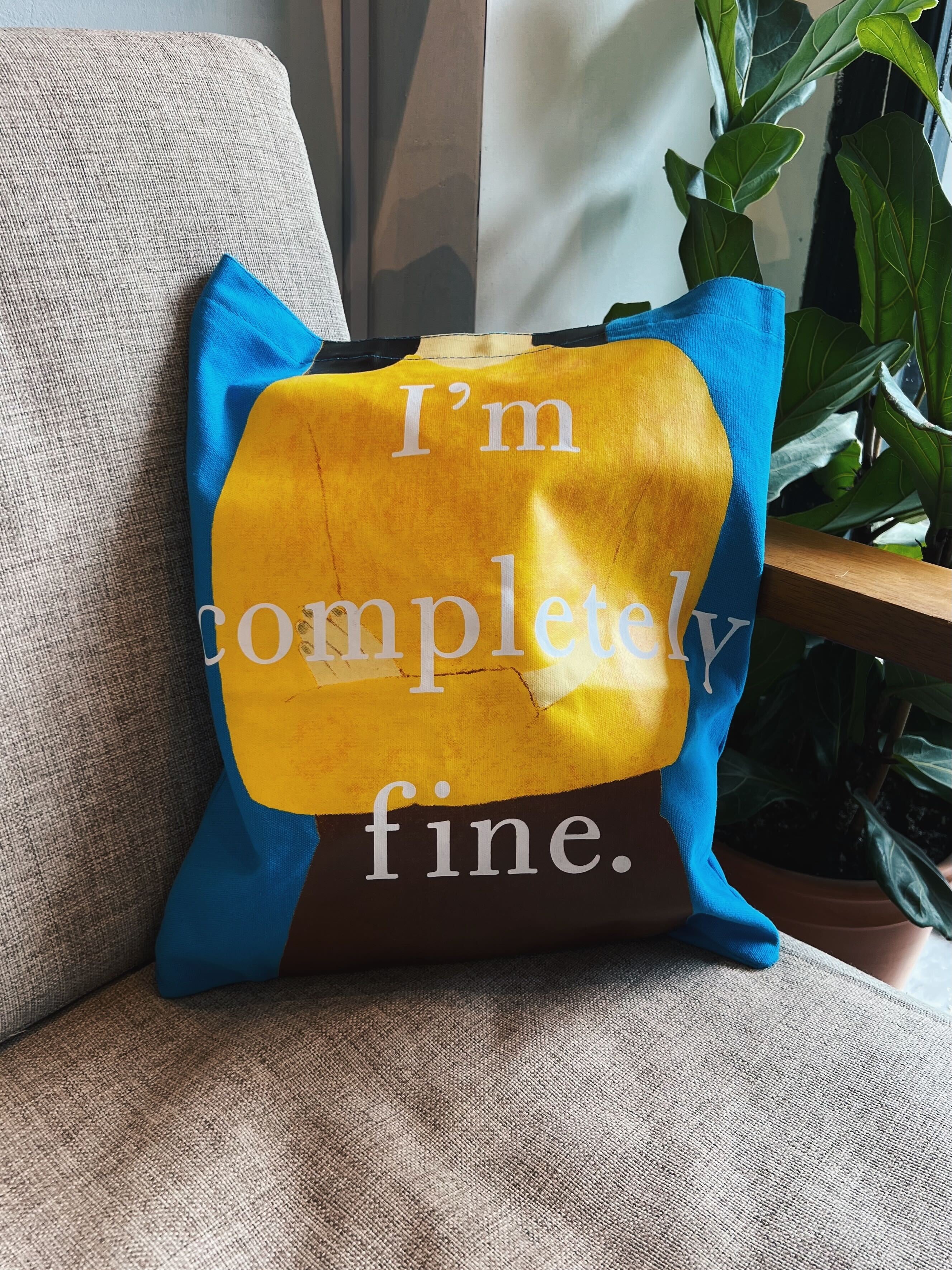 I'm Completely Fine Literary Tote